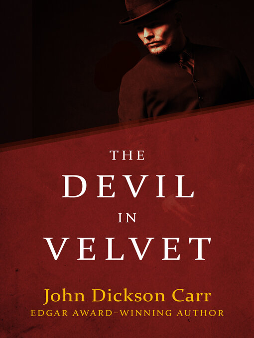 Title details for The Devil in Velvet by John Dickson Carr - Available